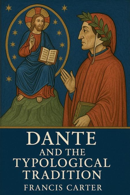 Dante and the Typological Tradition