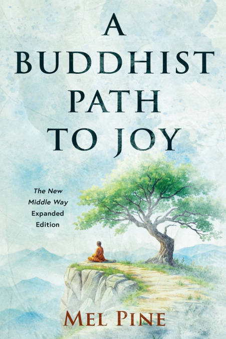 A Buddhist Path to Joy
