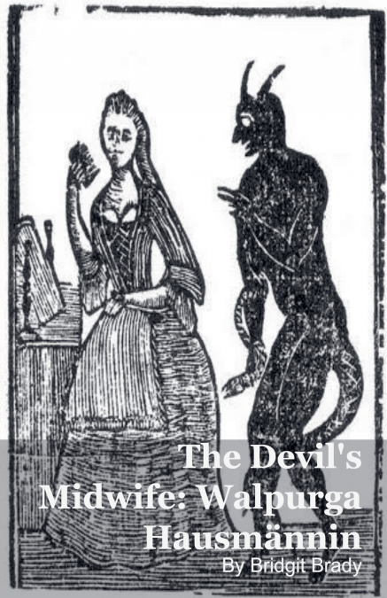 The Devil’s Midwife