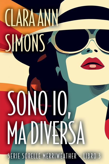 Sono io, ma diversa