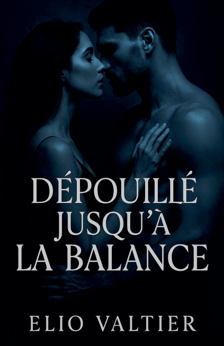 Dépouillé jusqu’à la balance