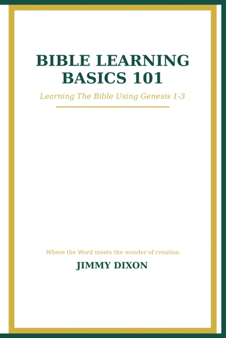 Bible Learning Basics 101