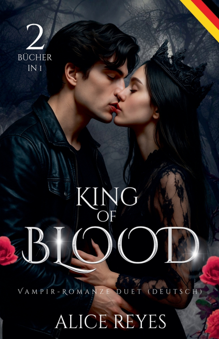 King of Blood Vampir-Romanze Duet, 2 Bücher in 1! (Deutsch)