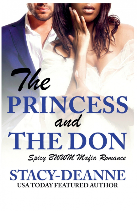 The Princess and The Don
