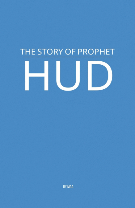 The Story of Prophet Hud