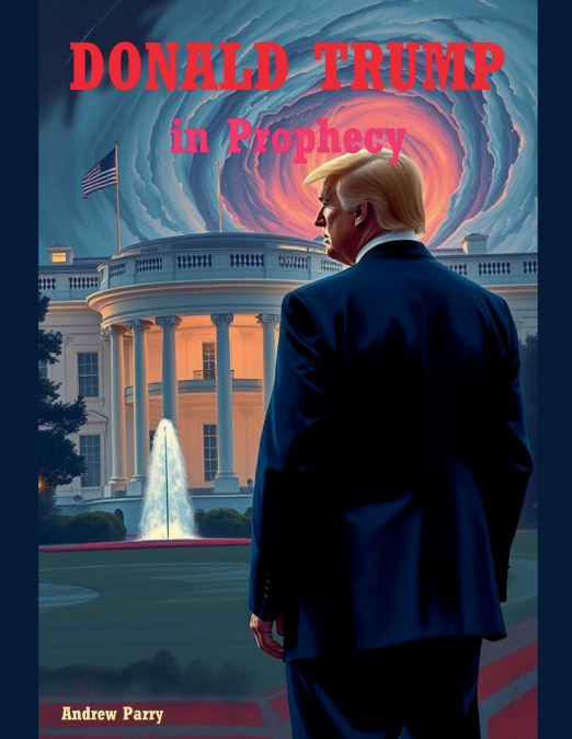 Donald Trump in Prophecy