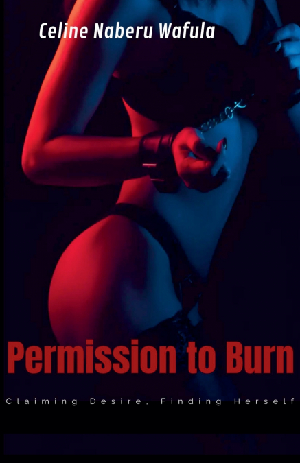 Permission to Burn