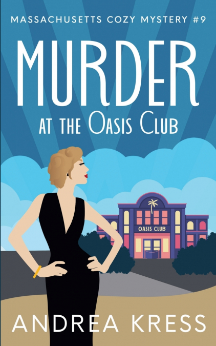 MURDER AT THE OASIS CLUB