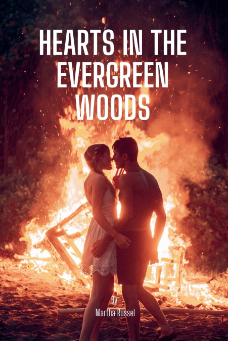 Hearts in the Evergreen Woods