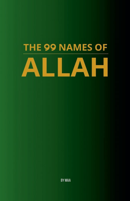 The 99 Names of Allah