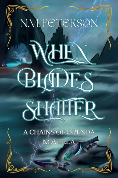 When Blades Shatter