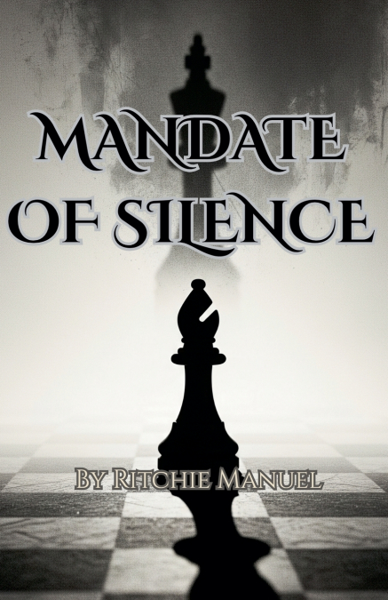 Mandate of Silence