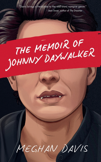 The Memoir of Johnny DayWalker
