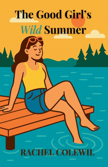 The Good Girl’s Wild Summer