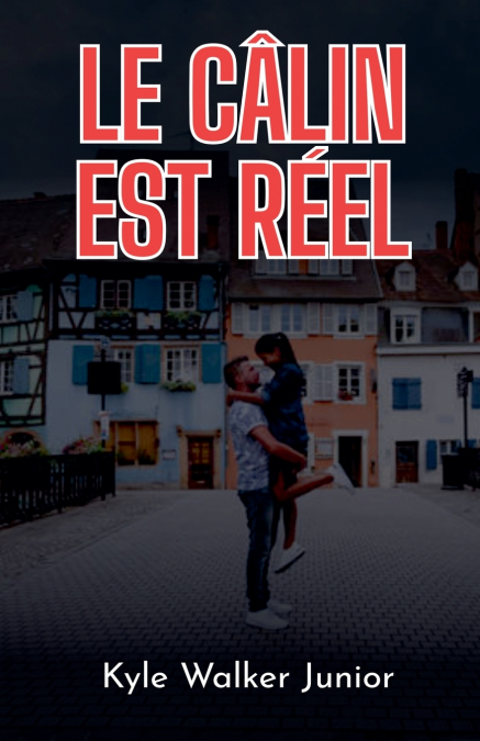 Le câlin est réel