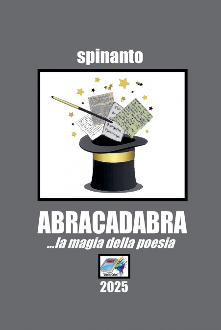 ABRACADABRA ...la magia della poesia