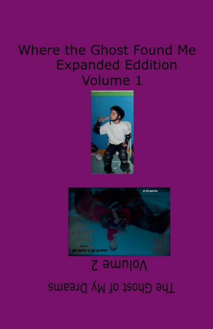Zane’s Story Volume 1&2