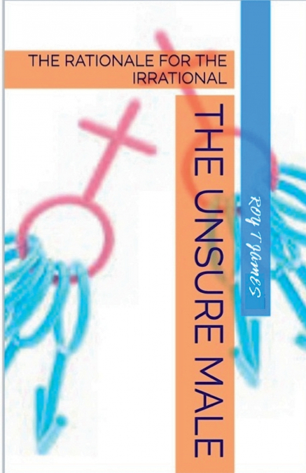 The Unsure Male