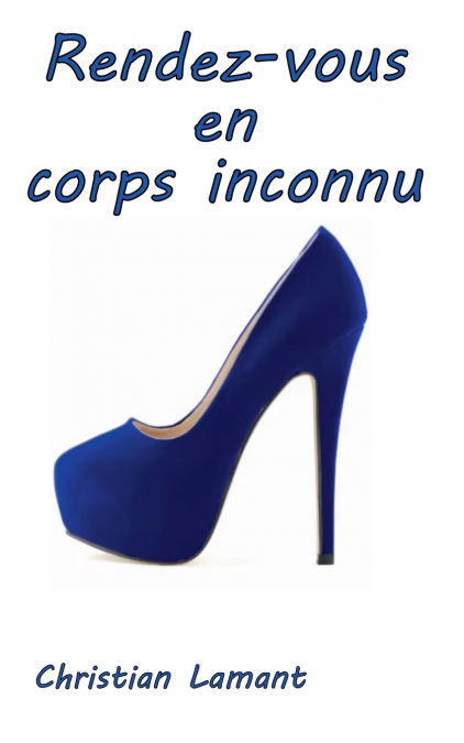 Rendez-vous en corps inconnu