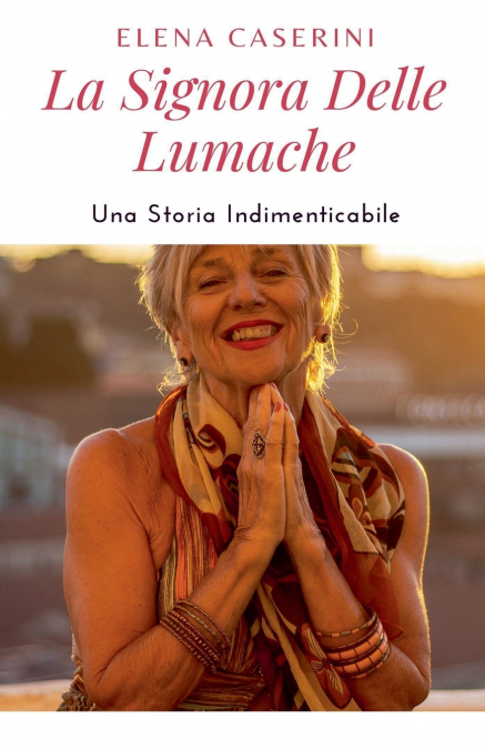 La Signora delle Lumache