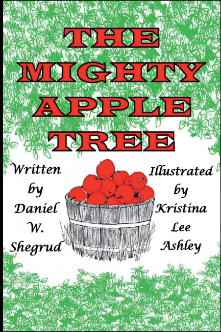 The Mighty Apple Tree
