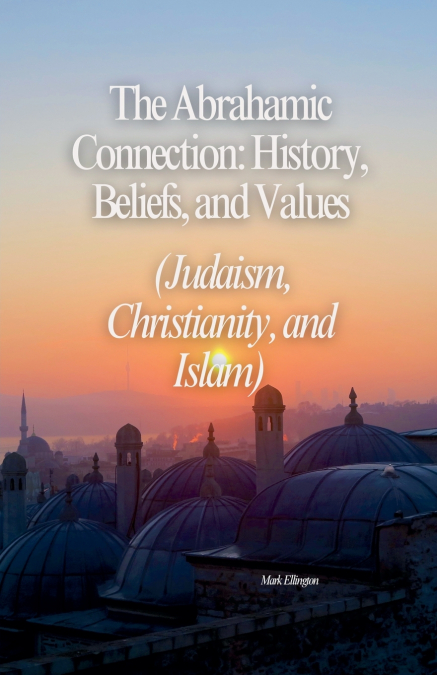 The Abrahamic Connection