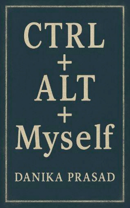 CTRL + ALT + Myself