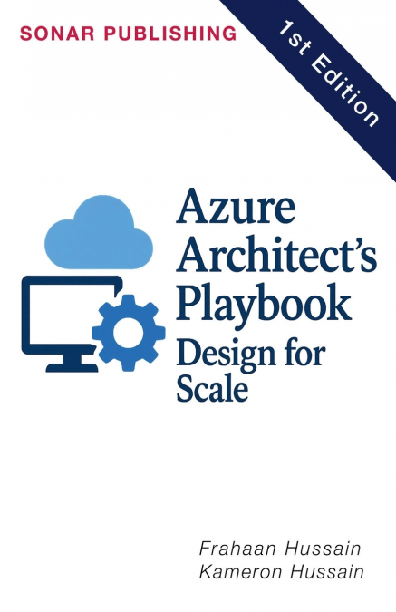 Azure Architect’s Playbook