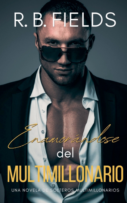 Enamorándose del Multimillonario