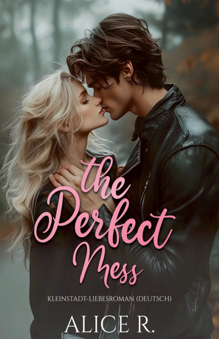 The Perfect Mess