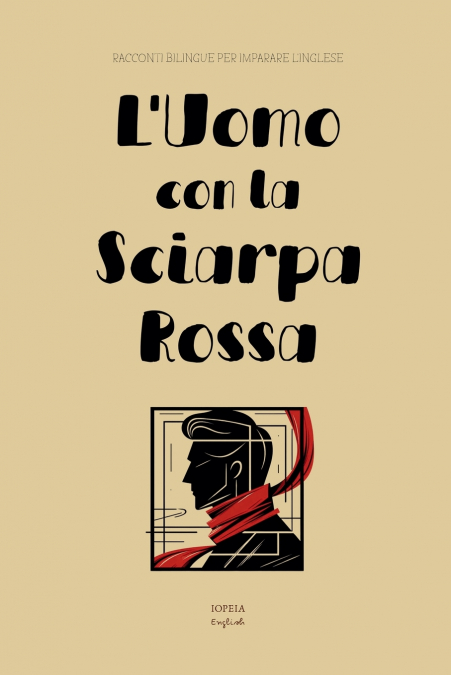 L’Uomo con la Sciarpa Rossa