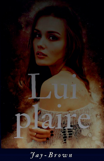 Lui plaire