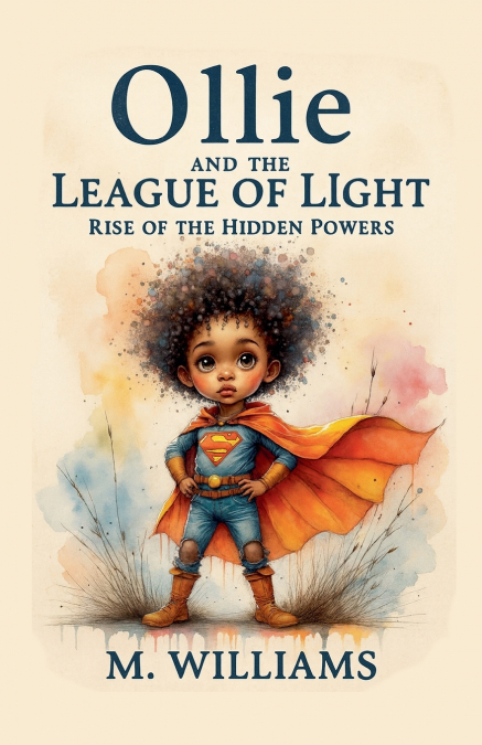 Ollie and the League of Light