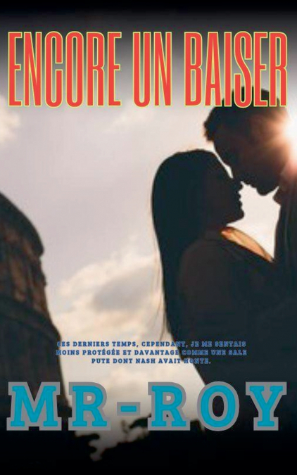 Encore un baiser