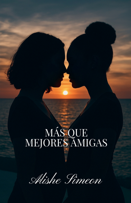 Más Que Mejores Amigas
