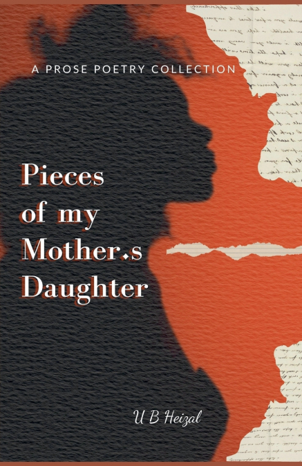 Pieces of my Mother’s Daughter