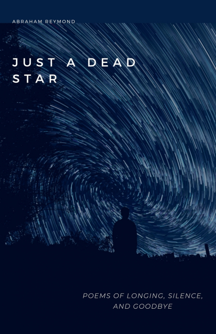 Just A Dead Star