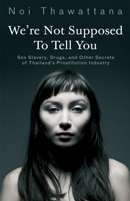 We’re Not Supposed to Tell You