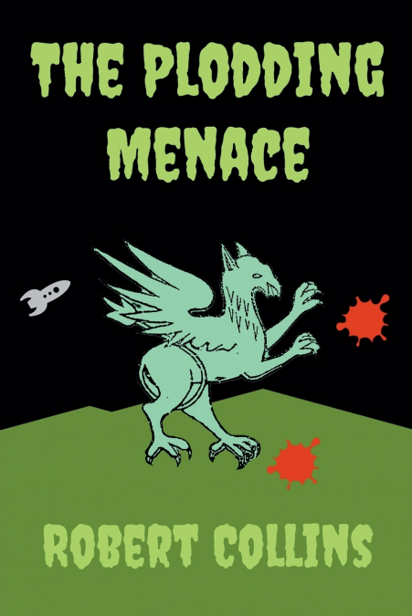 The Plodding Menace