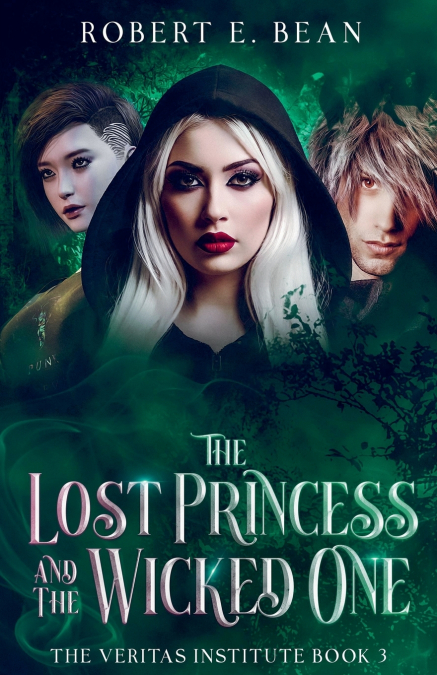 The Lost Princess and The Wicked One
