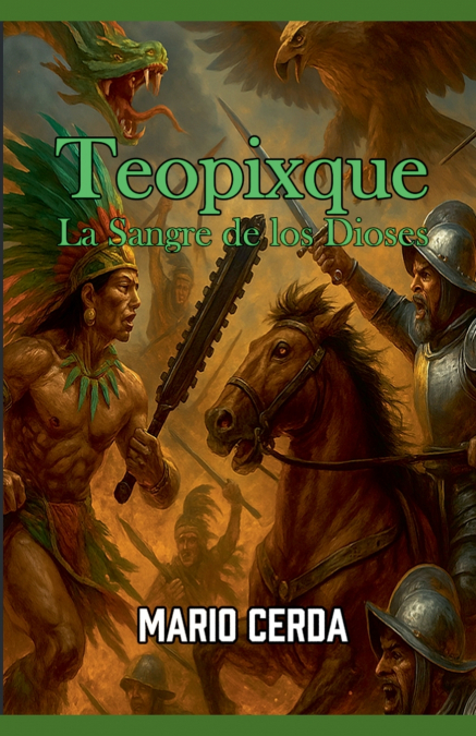 Vol. III La sangre de los dioses, Teopixque