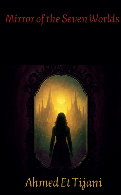 Mirror of the Seven Worlds