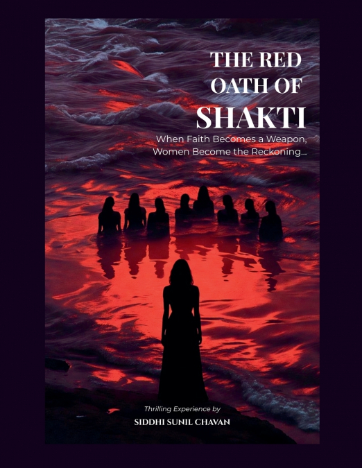 The Red Oath of Shakti