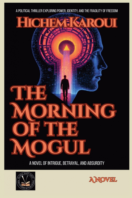 The Morning of The Mogul