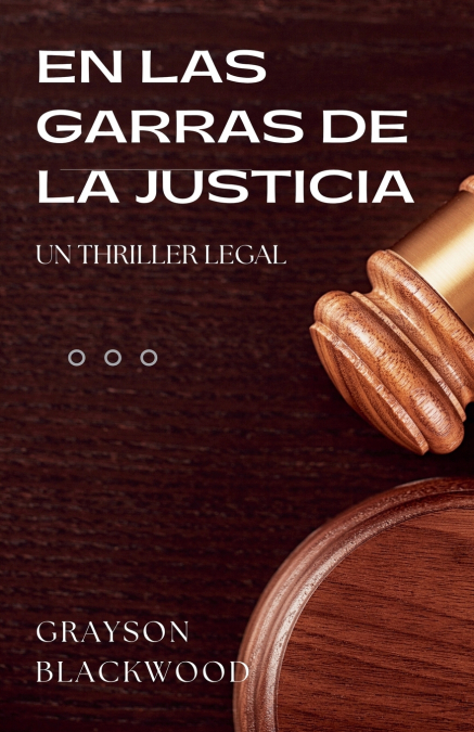 En las Garras de la Justicia