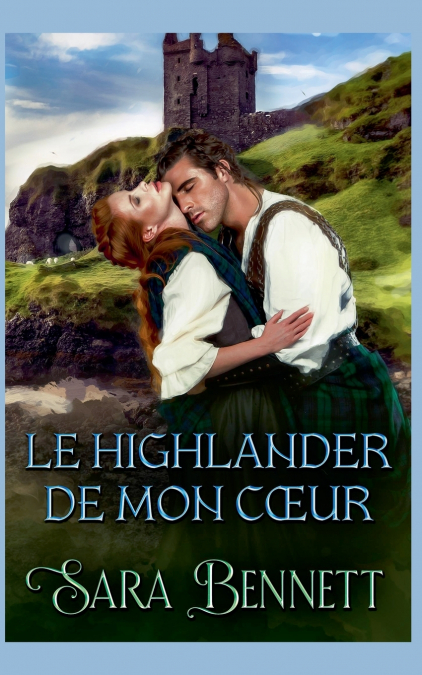 Le Highlander de mon cœur