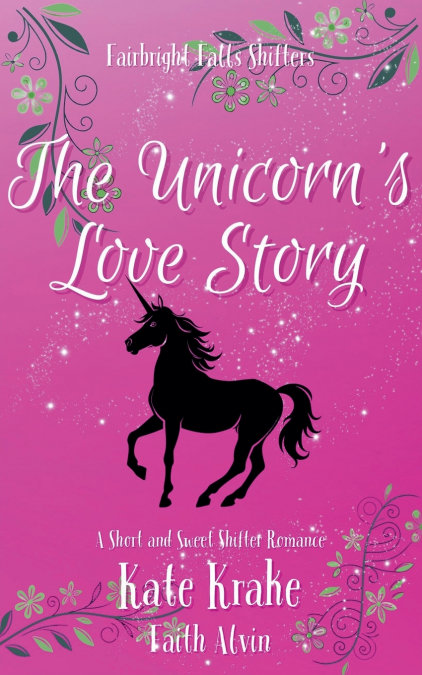 The Unicorn’s Love Story