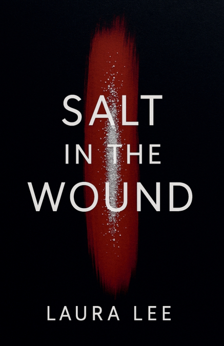 Salt in the Wound