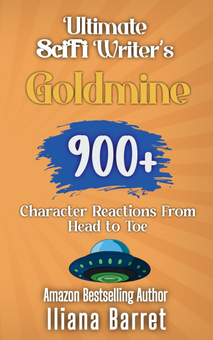 Ultimate Sci-fi Writer’s Goldmine