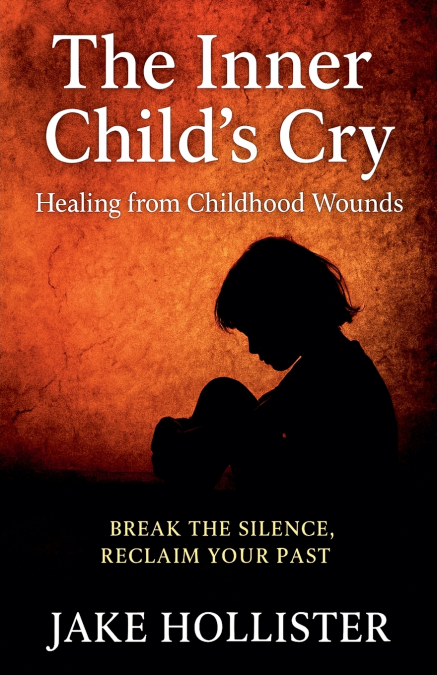 The Inner Child’s Cry